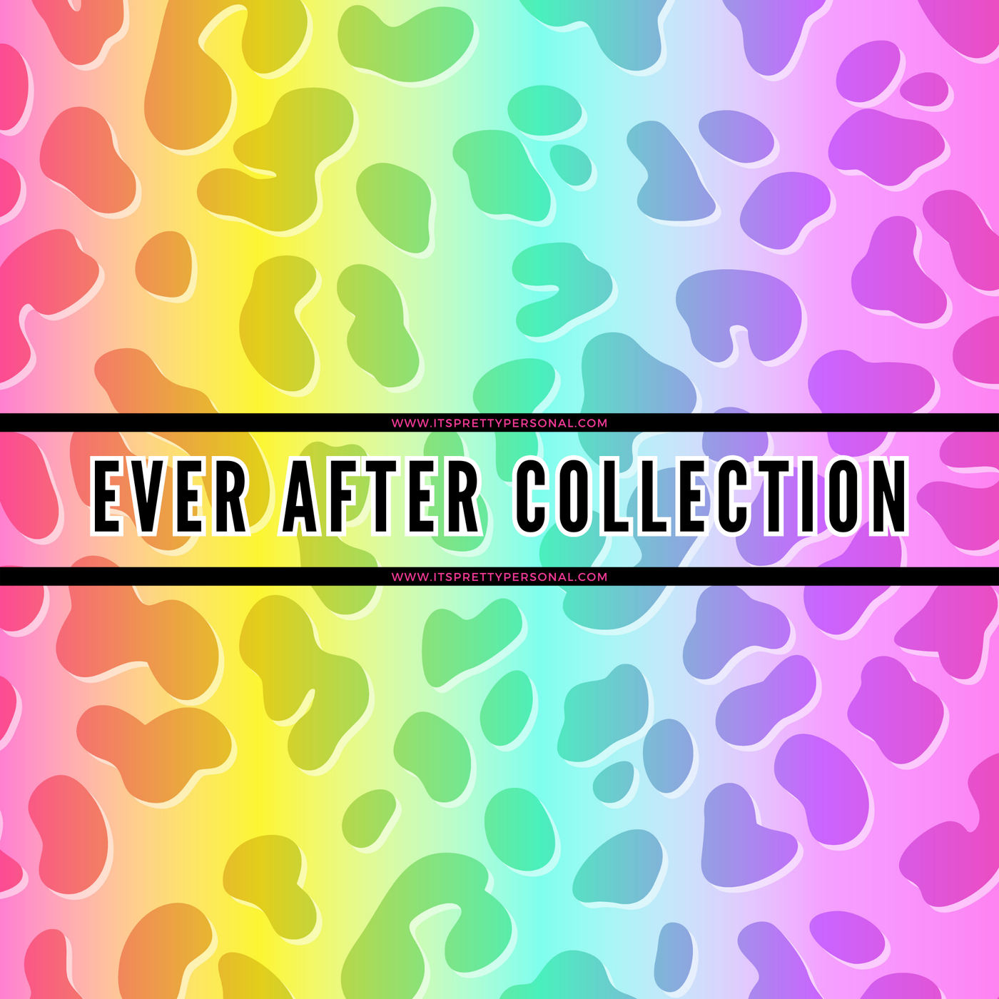 Ever After Collection