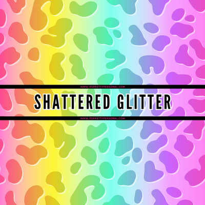 Shattered